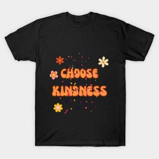 Choose Kindness T-Shirt